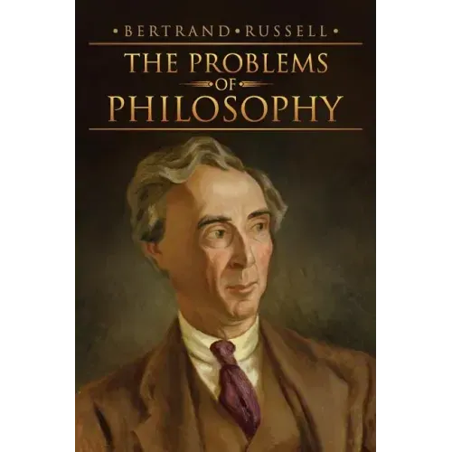 The Problems of Philosophy