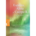Espíritu, Alma y Cuerpo Ⅱ: Spirit, Soul and Body Ⅱ (Spanish)