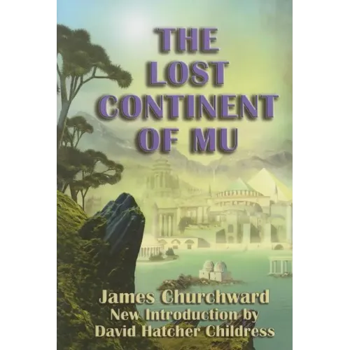 The Lost Continent of Mu