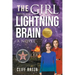 The Girl with the Lightning Brain: Book 1