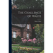The Challenge of Waste