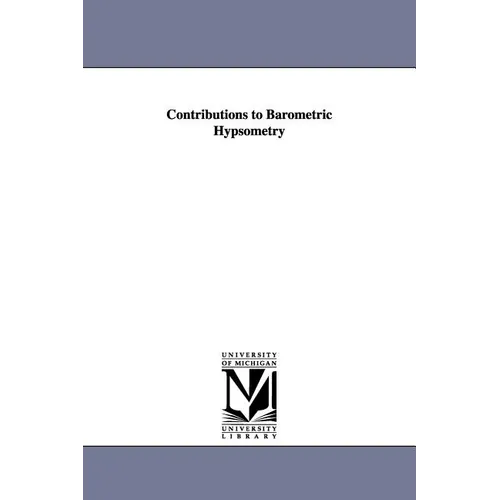 Contributions to Barometric Hypsometry