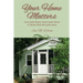 Your Home Matters: Love your home, lower your stress & invite God into your mess
