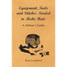 Equipment, Tools and Stitches Needed to Make Hats - A Milliner's Guide