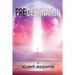 Pre-Destination