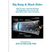 Big Bang & Black Holes