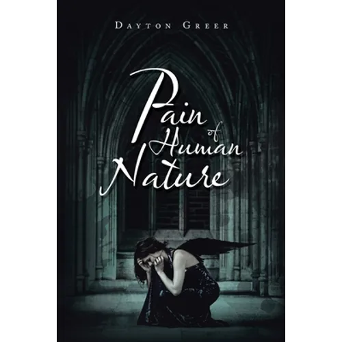 Pain of Human Nature