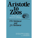 Aristotle to Zoos: A Philosophical Dictionary of Biology