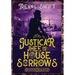 Justicar Jhee and the House of Sorrows