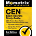 CEN Exam Secrets Study Guide - CEN Review Book for the Certified Emergency Nurse Exam, Full-Length Practice Test, Step-by-Step Review Video Tutorials: