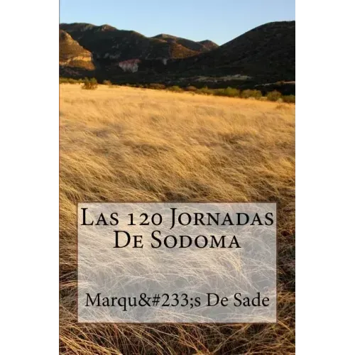 Las 120 Jornadas De Sodoma