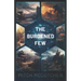 The Burdened Few
