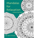 Mandalas for Relaxation Colouring Book