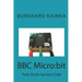 BBC Micro: bit: Test Tricks Secrets Code