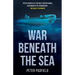 War Beneath the Sea: Submarine conflict during World War II
