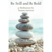 Be Still and Be Bold: 31 Meditations for Trauma Survivors