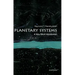 Planetary Systems: A Very Short Introduction