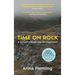 Time on Rock: A Climber's Route Into the Mountains