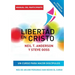 Libertad en Cristo: Curso Para Hacer Discípulos - Guía del Participante