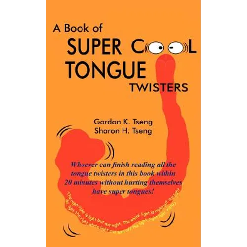 A Book of Super Cool Tongue Twisters