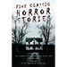 Five Classic Horror Stories - Frankenstein, The Strange Case of Dr. Jekyll & Mr. Hyde, The Were-wolf, Dracula, & The Phantom of the Opera