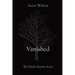 Vanished: The Mark Dennis Story