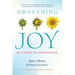 Awakening Joy: 10 Steps to Happiness
