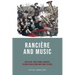 Ranciere and Music