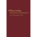 William Golding: Some Critical Considerations