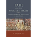 Paul and the Stories of Israel: Grand Thematic Narratives in Galatians