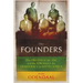 The Founders: The Origins of the ANC and the Struggle for Democracy in South Africa