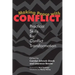 Making Peace with Conflict: Practical Skills for Conflict Transformation