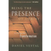 Being the Presence of Christ: A Vision for Transformation