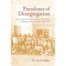Paradoxes of Desegregation: African American Struggles for Educational Equity in Charleston, South Carolina, 1926-1972