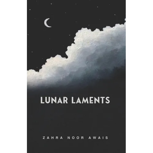 Lunar Laments