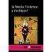 Is Media Violence a Problem?