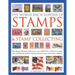 The World Encyclopedia of Stamps & Stamp Collecting: The Ultimate Illustrated Reference to Over 3000 of the World's Best Stamps, and a Professional Gu