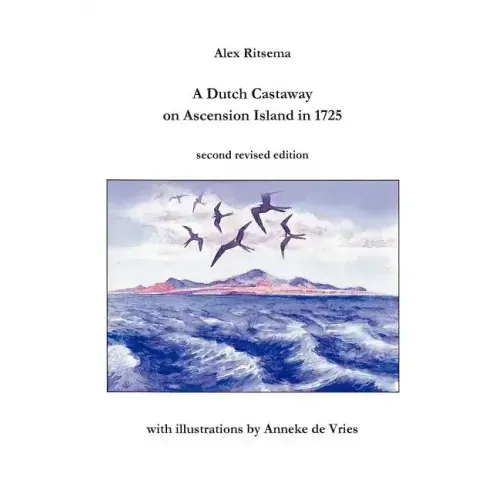 A Dutch Castaway on Ascension Island in 1725