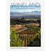 Wineland: Celebrating the Heart of Sonoma