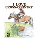 I Love Cross-Country Coloring Book