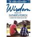 Wisdom from My Father's Porch: A Guide for Young Black Men