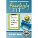 Fearlessly Fit: A 6-Week Fitness, Food & Faith Bible Study