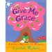 Give Me Grace: A Child's Daybook of Prayers