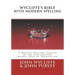 Wycliffe's Bible with Modern Spelling: A Modern-Spelling Version of the 14th Century Middle English Translation