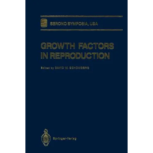 Growth Factors in Reproduction