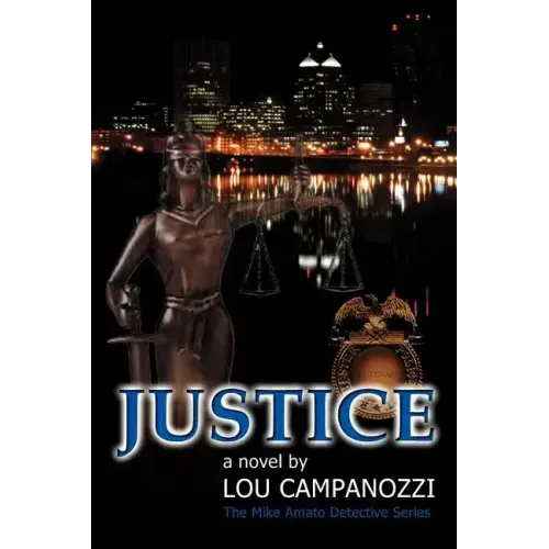 Justice: The Mike Amato Detective Series