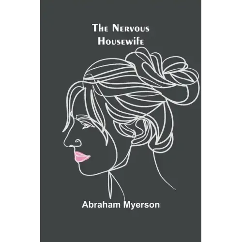 The Nervous Housewife
