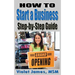 HOW TO Start a Business: Step by Step Guide