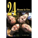 24 Hours to Live: Finding meaning by examining life