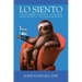 Lo Siento: A South American Sojourn